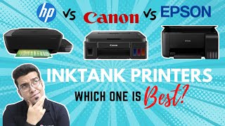 🔥 Canon Vs HP Vs Epson Ink Tank Printers 🔥 Best Ink Tank Printer Comparison 🔥 [upl. by Pet]