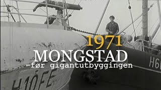 Mongstad før GIGANTutbyggingen En bygd og dens fremtid 1971 [upl. by Karas]