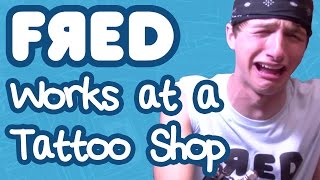 Fred Works at a Tattoo Shop [upl. by Burchett]