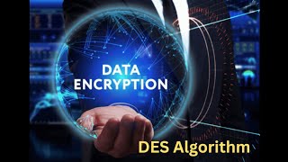 DES  Encryption Algorithm  Computer networks  Plain Text to Cipher Text [upl. by Wende]