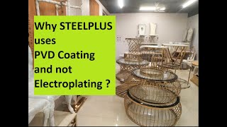 Why we use PVD coating and not Electroplating Explained  Stainless Steel Furniture Maker [upl. by Arianna288]