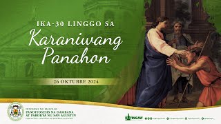 BANAL NA MISA  530 NH  Oktubre 27 2024  Pandiyosesis na Dambana at Parokya ng San Agustin [upl. by Wilden]