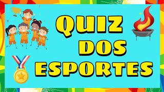 QUIZ DOS ESPORTES  OLIMPÍADAS  EDUCAÇÃO INFANTIL E FUNDAMENTAL [upl. by Elyad]