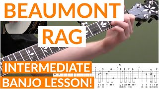 Beaumont Rag  Intermediate Bluegrass Banjo Lesson With Tab [upl. by Eikram]