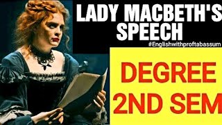 ✅LADY MACBETHS SPEECH FROM MACBETH ACT 1 SCENE 5 DEGREE 2ND SEM SEM2 DEGREE2NDSEMESTER macbeth [upl. by Euf]