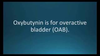 How to pronounce oxybutynin Ditropan Memorizing Pharmacology Flashcard [upl. by Airogerg539]