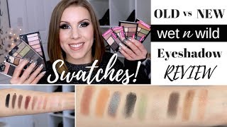 OLD vs NEW Wet n Wild Eyeshadow REVIEW  SWATCHES [upl. by Anicnarf]