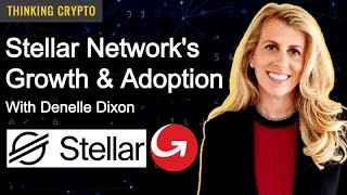 Denelle Dixon Interview  Stellar Network XLM MoneyGram USDC CBDC Congress amp Crypto Regulations [upl. by Dimah]