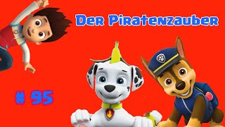 Paw Patrol  Der Piratenzauber  95 Hörspiel [upl. by Afatsuom]