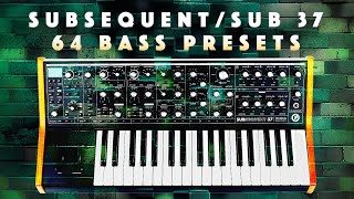 Moog Sub37Subsequent 37 64 Bass PresetsPatches Sound Demo [upl. by Canter]