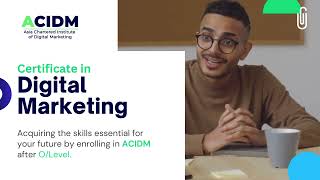 The Certificate in Digital Marketing in Sri Lanka  ACIDM [upl. by Dolley]