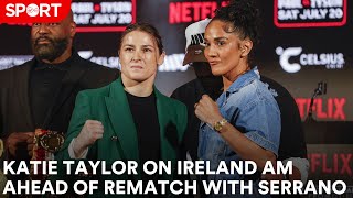 Katie Taylor on Ireland AM ahead of Taylor vs Serrano 2 [upl. by Leighton187]