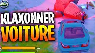 KLAXONNER AVEC UNE VOITURE A MOINS DE 10 M DUN ADVERSAIRE FORTNITE COMMENT KLAXONNER SUR FORTNITE [upl. by Chadd805]