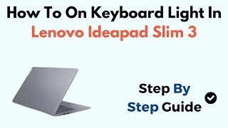 How To On Keyboard Light In Lenovo Ideapad Slim 3 [upl. by Noami536]