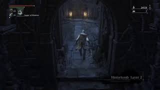 Bloodborne Hintertomb Chalice dungeon part 3 [upl. by Nnylyak647]