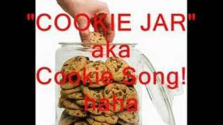 quotCookie Jarquot aka Cookie Song [upl. by Eemak666]