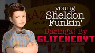 Young Sheldon Funkin OST  Bazinga Sheldon Song [upl. by Ramal]