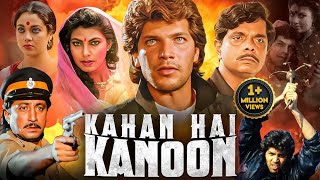 KAHAN HAI KANOON 1989 Hindi Movie  Aditya Pancholi Mandakini Shakti K  Bollywood Action Movie [upl. by Nilyac]