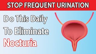 Top 8 Best Ways to Stop Frequent Urination at night  Nocturia [upl. by Dominy]