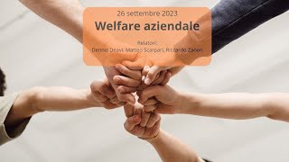 Welfare aziendale 26settembre2023 [upl. by Jenness]