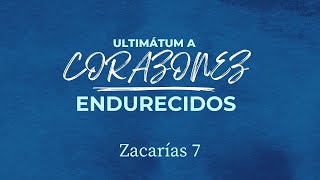 ULTIMATUM A CORAZONES ENDURECIDOS – Zac 7 PS ÁLVARO RIVERA [upl. by Siri]