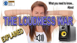 The Loudness War Explained [upl. by Hollington413]