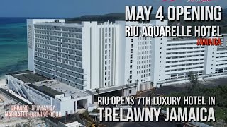 May 4 Opening Riu Aquarelle Hotel Jamaica [upl. by Kimberley888]