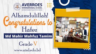 Congratulation to Hafez Mahir Mahfuz Tamim GradeV [upl. by Ultan]