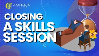 How To End a Counselling Skills Session On Time [upl. by Erland42]