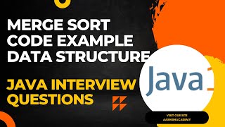 Merge sort in Easy steps in java Data structure algorithm Java interview questions and answers [upl. by Elisabetta]