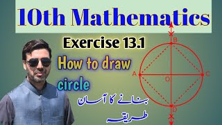 How to draw Circle without finding center 10th Mathematics Exercise 131 [upl. by Agostino]