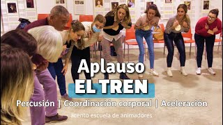 Aplauso 𝙀𝙇 𝙏𝙍𝙀𝙉 Animación  Motricidad  Intensidad  Dinámica de Grupo  Campamento [upl. by Aissenav]