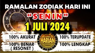 RAMALAN ZODIAK HARI INI SENIN 1 JULI 2024 LENGKAP DAN AKURAT [upl. by Dusa]