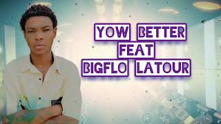 SE TOUJOU POU MANMANM Official video liriksyow better feat big flo latour [upl. by Aizahs]