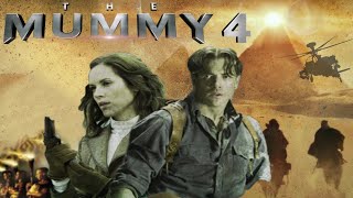 The Mummy 4  Rumors Unwrapped [upl. by Branham]