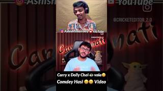 Carry x Dolly Chai ☕️ Vala 😆 fcomedy Hasi video 😆😄 follow 👇 [upl. by Lahcear]