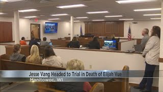 Jesse Vang to stand trial in Elijah Vues death [upl. by Kenleigh]