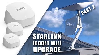 Extend Starlink Internet On The Farm  1000 Feet  Eero Mesh Router Upgrade  Part 2 [upl. by Virendra]