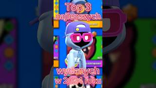 🔥Top 3 najlepszych zadymiarzy wydanych w 2024 roku🔥 brawlstars top3 brawlstarspolska polska [upl. by Julee]