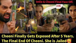 Imlie Season 2 StarlifeCheeni Finally Gets Exposed After 5 YearsThe Final End Of Cheeni [upl. by Corney294]