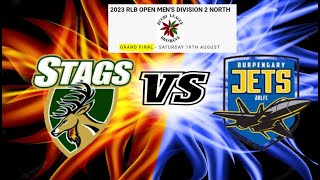 2023 Grand Final  Open Mens  Div 2  Samford Stags Vs Burpengary Jets  Whole Game 19082023 [upl. by Vlada262]