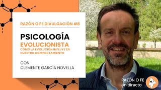 Razón o Fe Divulgación 8  Psicología evolucionista [upl. by Learsiy]