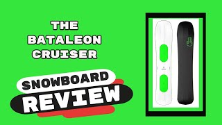 The 2023 Bataleon Cruiser Snowboard Review [upl. by Ailices313]