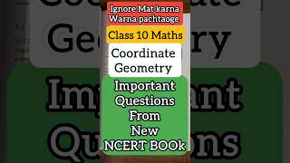 Class 10 Maths Coordinate Geometry NCERT Most Important Questions CBSE Board Exam 202425 shorts [upl. by Hawkins]