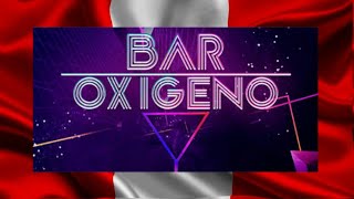 Bar Oxígeno Mix Rock amp Pop con Dj Fresh  EFP 1 🇵🇪 🎵 [upl. by Allemat906]