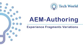 AEM Authoring Experience Fragments Variations [upl. by Trakas]