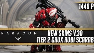 Paragon Skin Review  Ruby Scarab Grux Tier 2 Skin v30 in Game Gameplay 1440p2k [upl. by Wiltz]