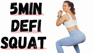 5min défi Squat  Exercices pour renforcer les fessiers et les cuisses sans matériel [upl. by Knapp139]