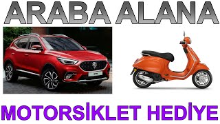 ARABA ALANA MOTORSİKLET HEDİYE  MGden Kampanya  21 TEMMUZ 2024 [upl. by Theta812]