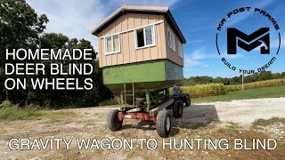 DIY DEER BLIND ON WHEELS  GRAVITY WAGON TO HUNTING BLIND [upl. by Aleakim]